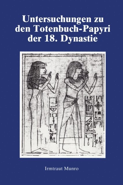 Munro - Untersuchungen Zu Den Totenbuch, E-bok
