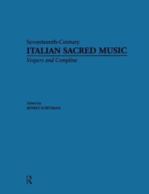 Jeffrey Kurtzman - Vesper and Compline Music for Multiple Choirs, E-bok