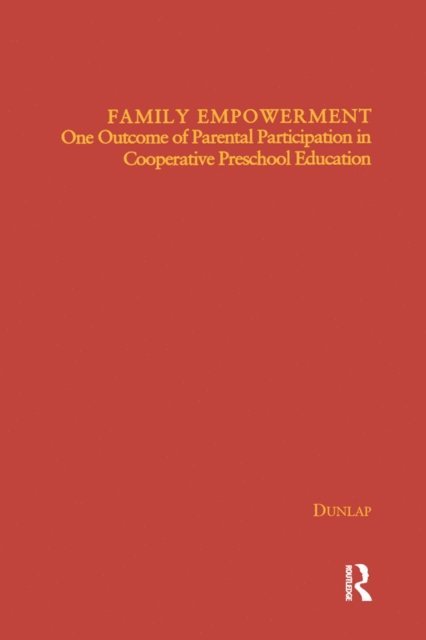 Katherine Dunlap - Family Empowerment, E-bok