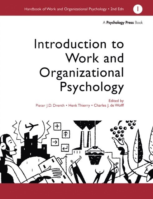 Thierry Henk, PJD Drenth, Charles De Wolff - Handbook of Work and Organizational Psychology, E-bok
