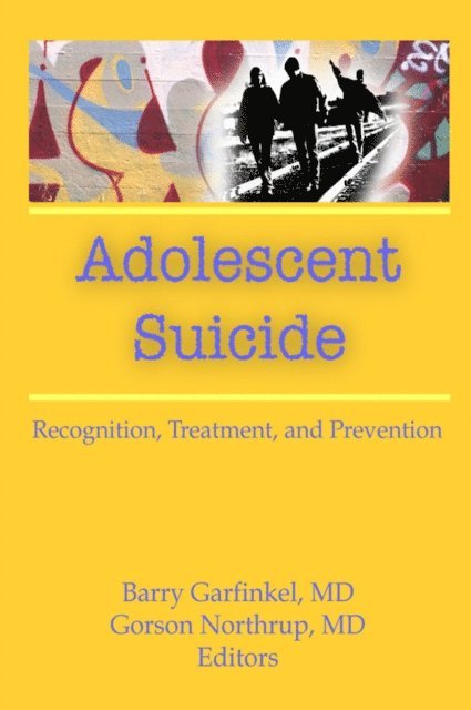 Barry Garfinkel - Adolescent Suicide, E-bok