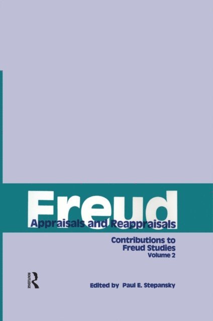 Paul E. Stepansky - Freud, V. 2, E-bok