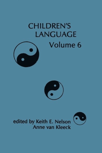 Anne van Kleeck, K. Nelson - Children's Language, E-bok