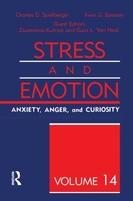 Guus L. Van Heck, Zsuszanna Kulcsar, Irwin G. Sarason, Charles D. Spielberger - Stress And Emotion, E-bok