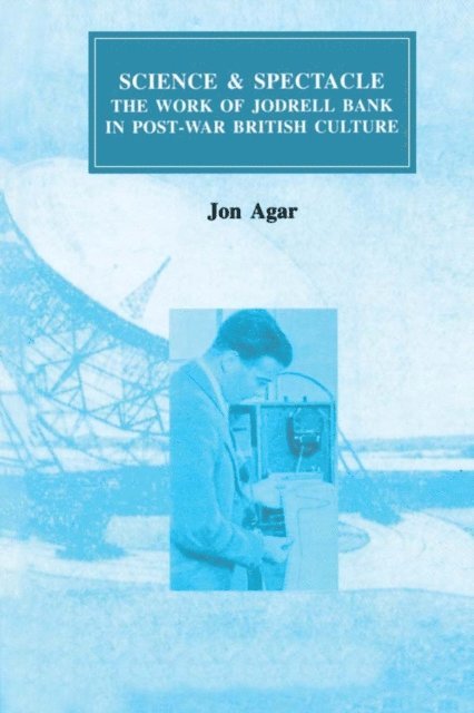 John Agar - Science and Spectacle, E-bok