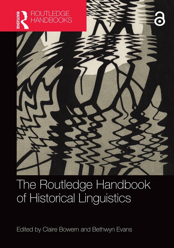 Claire Bowern, Bethwyn Evans - Routledge Handbook of Historical Linguistics, E-bok