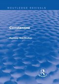 Constantine (Routledge Revivals)