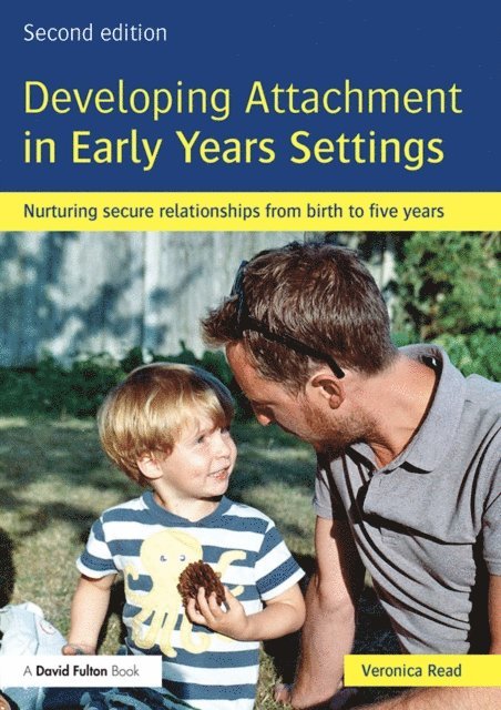 Veronica Read - Developing Attachment in Early Years Settings, E-bok