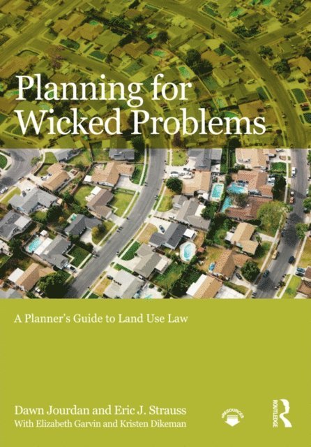 Eric J. Strauss, Dawn Jourdan - Planning for Wicked Problems, E-bok