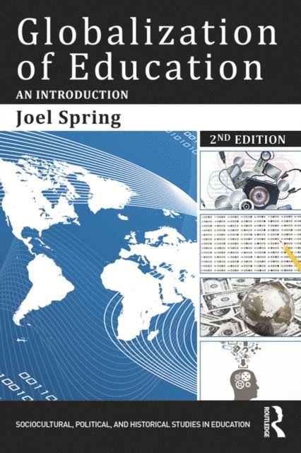 Joel Spring - Globalization of Education, E-bok