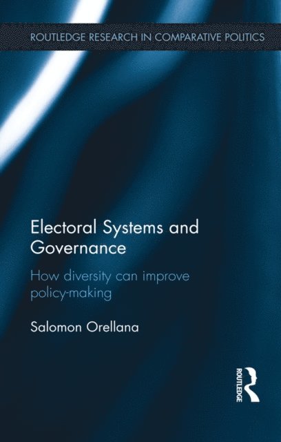 Salomon Orellana - Electoral Systems and Governance, E-bok. Tillgänglighet: Lägg i varukorg