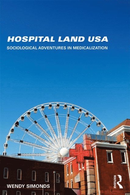 Wendy Simonds - Hospital Land USA, E-bok