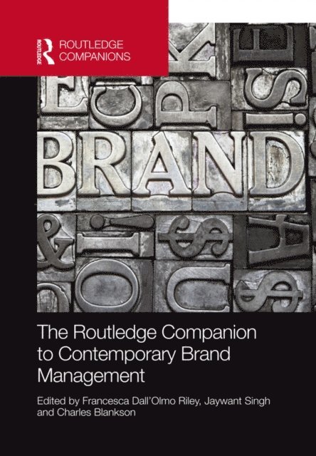 Charles Blankson, Jaywant Singh, Francesca Dall'Olmo Riley - Routledge Companion to Contemporary Brand Management, E-bok