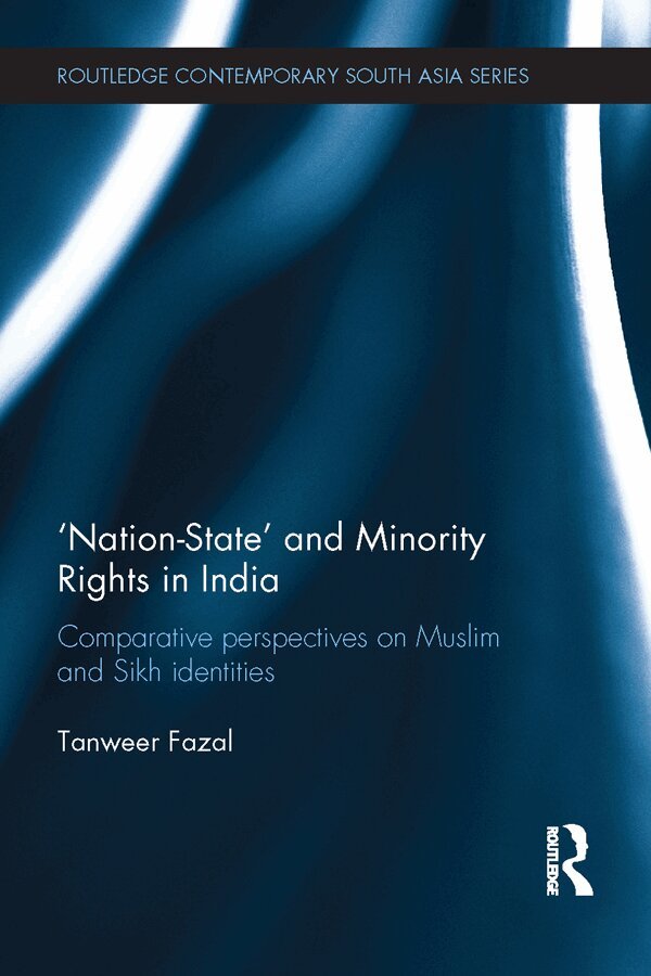 Tanweer Fazal - Nation-state and Minority Rights in India, E-bok