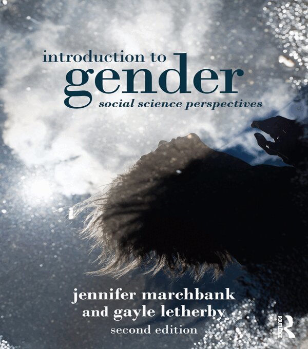 Jennifer Marchbank, Gayle Letherby - Introduction to Gender, E-bok