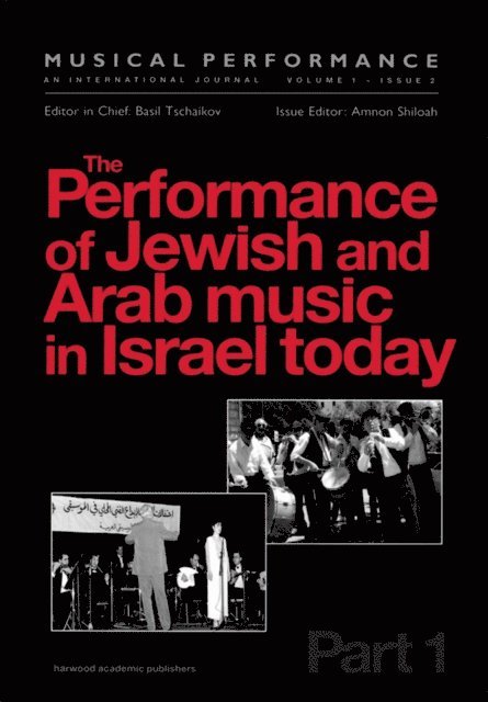 Amnon Shiloah - Performance of Jewish and Arab Music in Israel Today, E-bok
