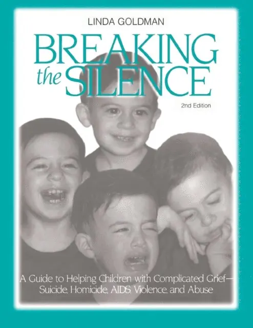 Linda Goldman - Breaking the Silence, E-bok. Tillgänglighet: Lägg i varukorg