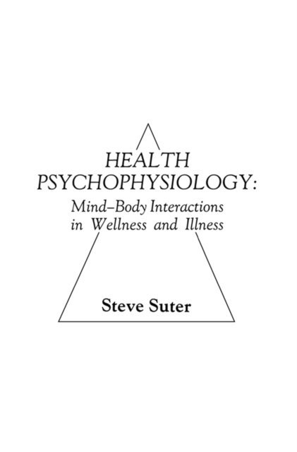 S. Suter - Health Psychophysiology, E-bok. Tillgänglighet: Lägg i varukorg