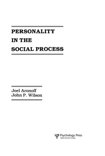 J. Aronoff - Personality in the Social Process, E-bok. Tillgänglighet: Lägg i varukorg