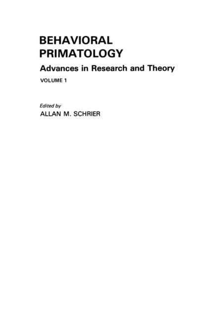 A. M. Schrier - Behavioral Primatology, E-bok. Tillgänglighet: Lägg i varukorg