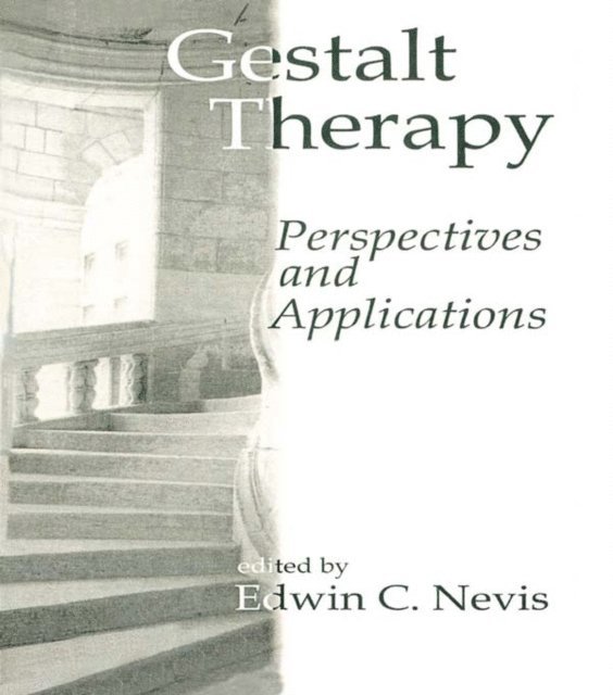 Edwin C. Nevis - Gestalt Therapy, E-bok