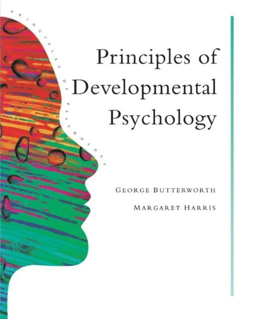 George Butterworth - Principles of Developmental Psychology, E-bok