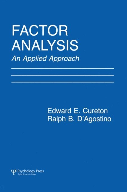 Ralph B. D'Agostino, Edward E. Cureton - Factor Analysis, E-bok