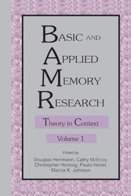 Marcia K. Johnson, Paula Hertel, Cathy McEvoy, Chris Hertzog, Douglas J. Herrmann - Basic and Applied Memory Research, E-bok