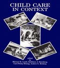 Child Care in Context