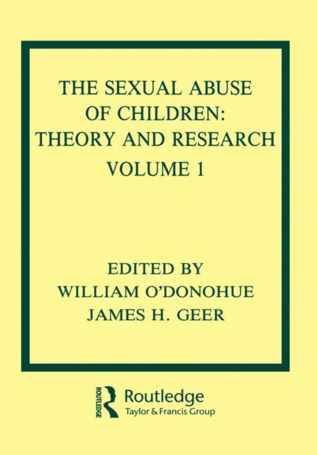 James H. Geer, William T. O'Donohue - Sexual Abuse of Children, E-bok