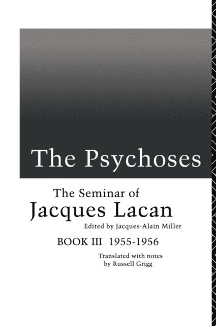 Jacques Lacan, Jacques-Alain Miller - Psychoses, E-bok