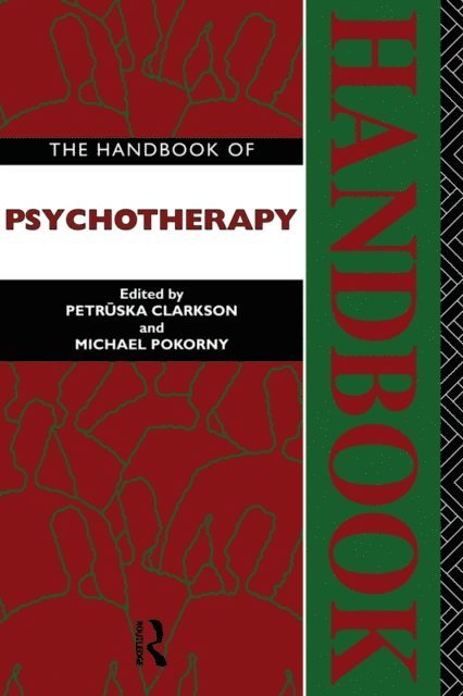 Michael Pokorny, Petruska Clarkson - Handbook of Psychotherapy, E-bok