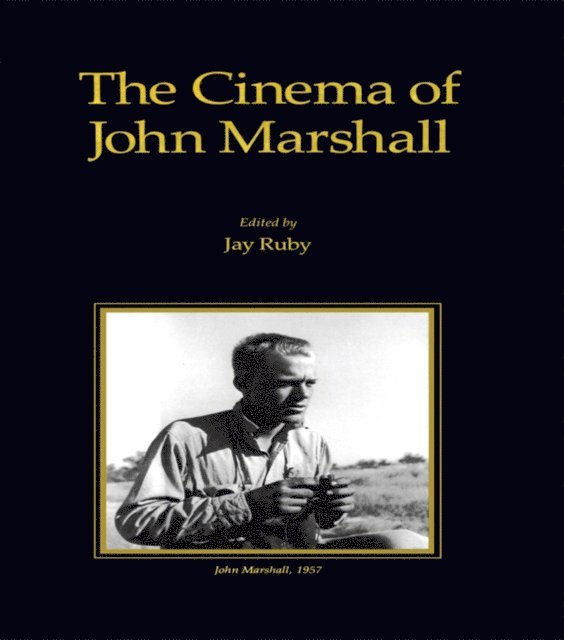 Jay Ruby - Cinema of John Marshall, E-bok