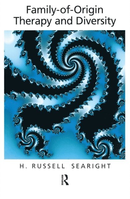 H. Russell Searight - Family Of Origin Therapy And Cultural Diversity, E-bok
