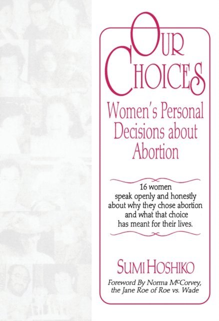 Sumi Hoshiko - Our Choices, E-bok
