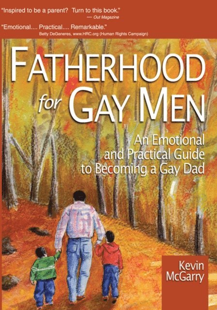 Kevin Mcgarry - Fatherhood for Gay Men, E-bok
