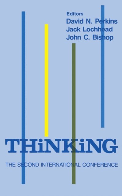 J. C. Bishop, J. Lochhead, D. N. Perkins - Thinking, E-bok