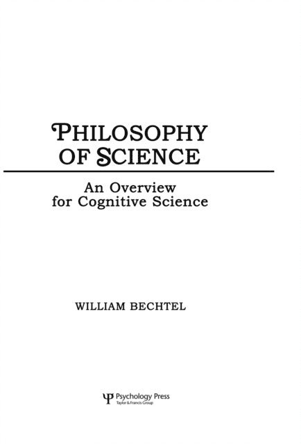 William Bechtel - Philosophy of Science, E-bok