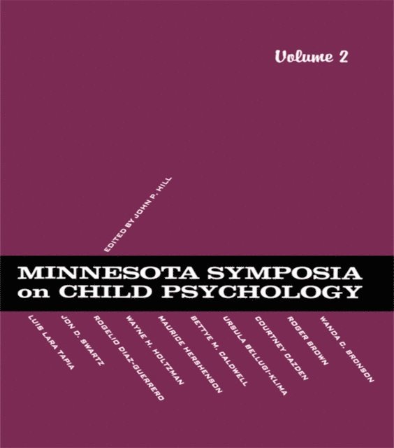 J. P. Hill - Minnesota Symposia on Child Psychology, E-bok