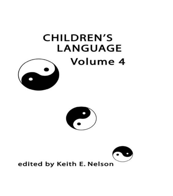 K. E. Nelson - Children's Language, E-bok