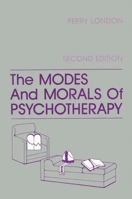 Perry London - Modes And Morals Of Psychotherapy, E-bok. Tillgänglighet: Lägg i varukorg