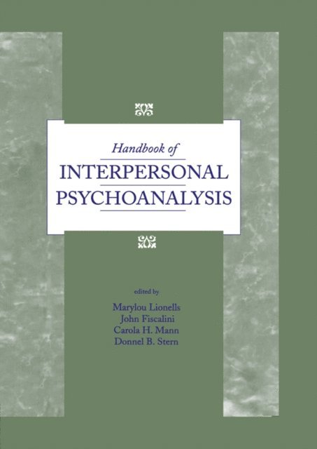 John Fiscalini, Marylou Lionells - Handbook of Interpersonal Psychoanalysis, E-bok
