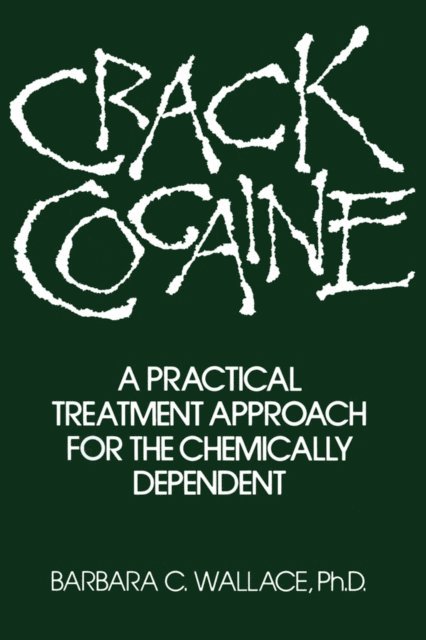 Barbara C. Wallace - Crack Cocaine, E-bok