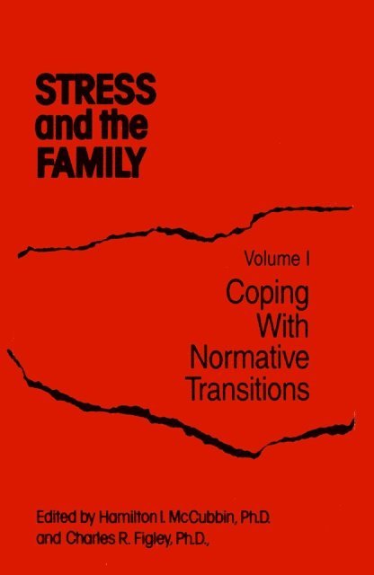 Charles R. Figley, Hamilton I McCubbin - Stress And The Family, E-bok