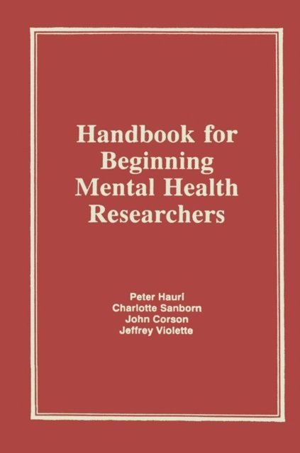 Charlotte Sanborn - Handbook for Beginning Mental Health Researchers, E-bok