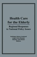 Health Care for the Elderly