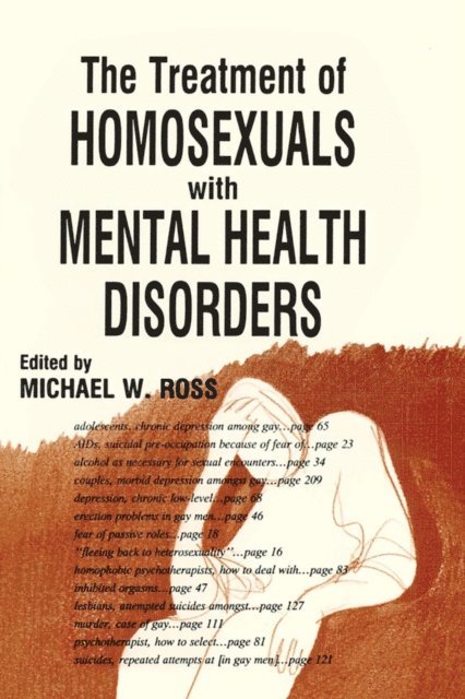 Michael W Ross - Treatment of Homosexuals With Mental Health Disorders, E-bok