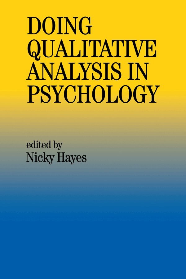 Nicky Hayes - Doing Qualitative Analysis In Psychology, E-bok