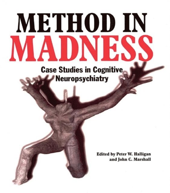 John C. Marshall, Peter W. Halligan - Method In Madness, E-bok
