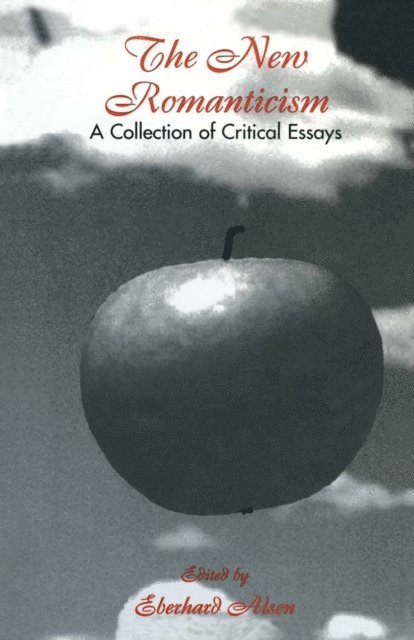 Eberhard Alsen - New Romanticism, E-bok